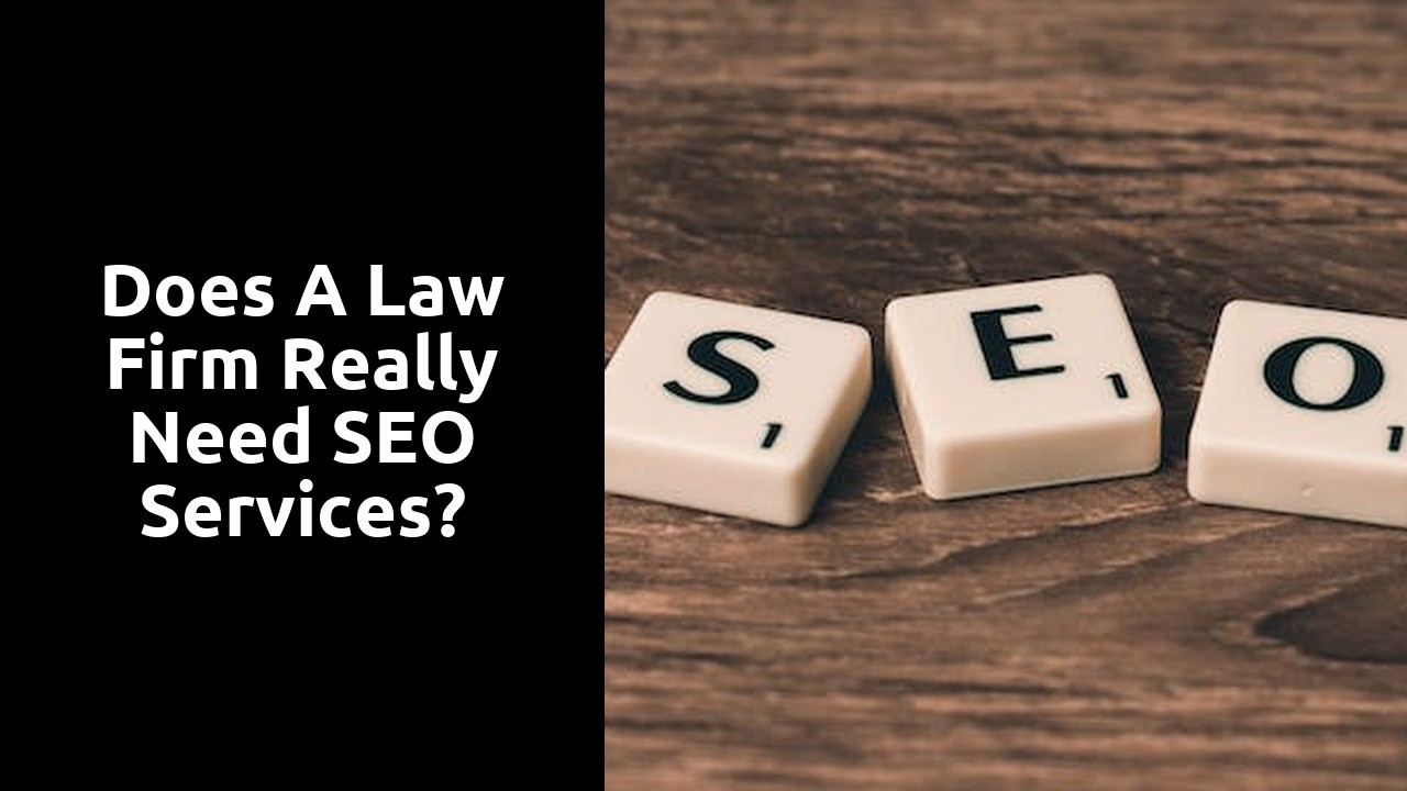 Does a law firm really need SEO services?