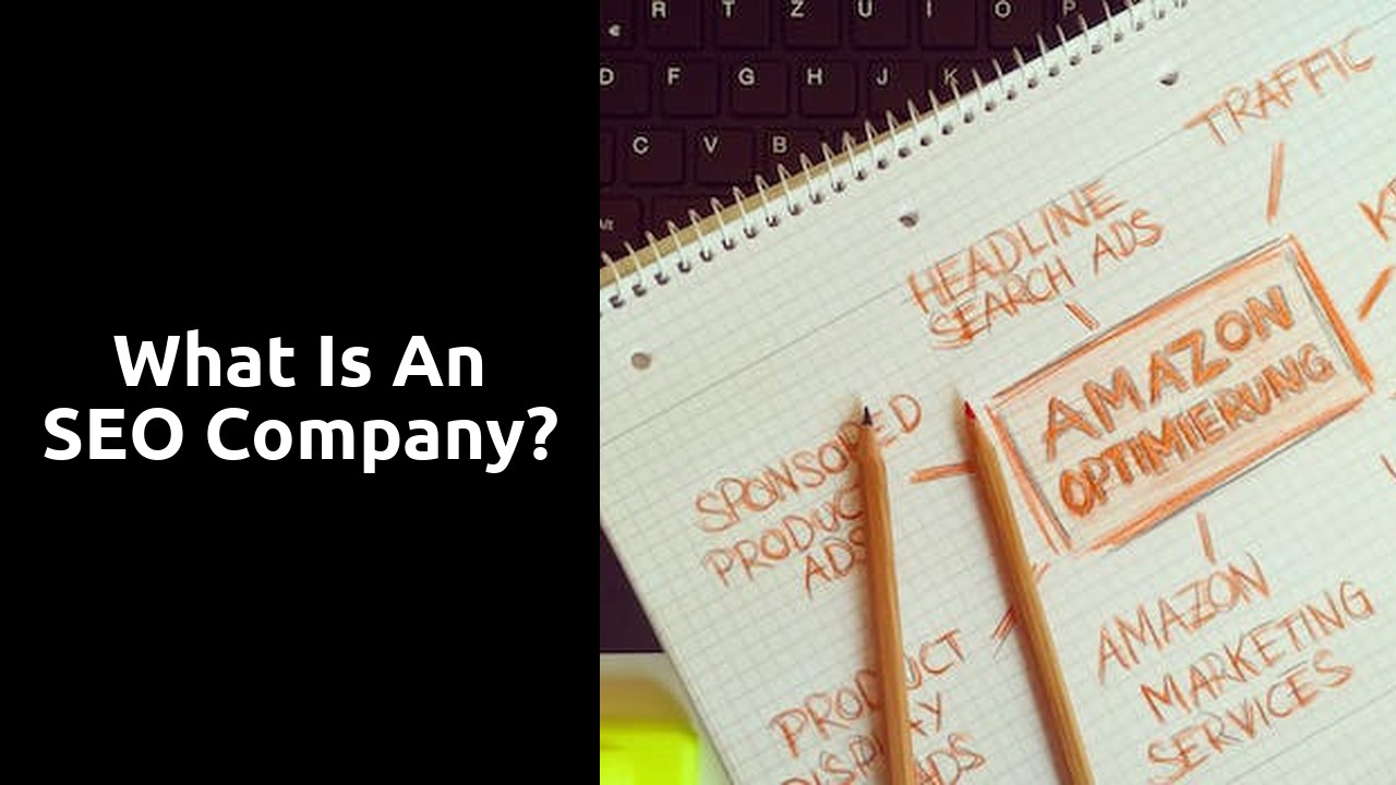 What is an SEO company?